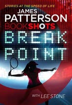 Break Point 9781786530134 James Patterson, Verzenden, Gelezen, James Patterson