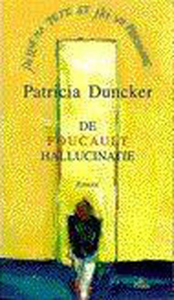 FOUCAULT HALLUCINATIE 9789068014839 P. Duncker, Verzenden, Gelezen, P. Duncker