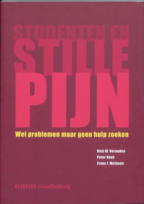 Studenten en stille pijn / Elsevier gezondheidszorg, Boeken, Wetenschap, Zo goed als nieuw, Verzenden