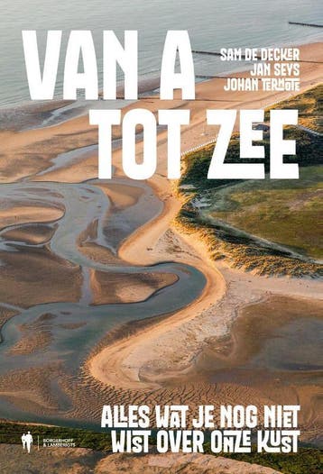 Van A Tot Zee | Sam De Decker; Jan Seys; Johan Termote, Verzenden, Nieuw, Sam De Decker; Jan Seys; Johan Termote