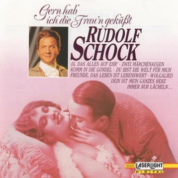 Rudolf Schock - Gern Hab Ich Die Fraun Geküßt, Verzenden, Gebruikt