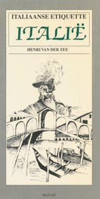 ITALIAANSE ETIQUETTE 9789062914746 Zee, Boeken, Verzenden, Zo goed als nieuw, Zee
