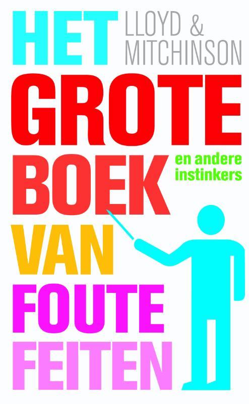 Het grote boek van foute feiten 9789022549087, Livres, Livres Autre, Envoi