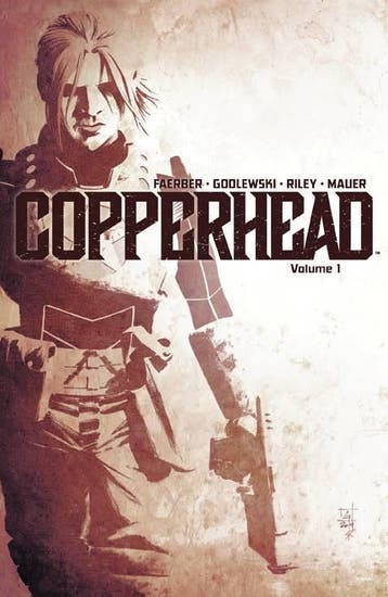 Copperhead Volume 1 - Nieuw, Verzenden, Nieuw
