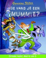 Hoe vang je een mummie? / Groene reeks / 4 9789085923176, Boeken, Verzenden, Zo goed als nieuw, Geronimo Stilton