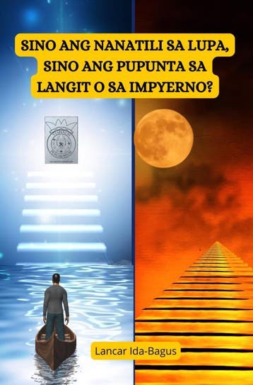 Sino Ang Nanatili Sa Lupa, Sino Ang Pupunta Sa Langit O Sa I, Verzenden, Nieuw, Lancar Ida-Bagus