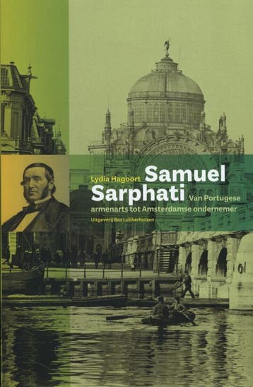 Samuel Sarphati 9789059373297 Lydia Hagoort, Verzenden, Lydia Hagoort