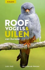 Zakgids roofvogels en uilen / Noordboek Natuur 9789056157838, Boeken, Verzenden, Zo goed als nieuw, Lars Gejl