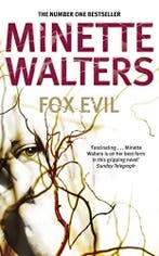 Fox Evil 9780330493901 Minette Walters, Verzenden, Minette Walters