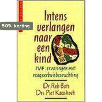 Intens verlangen naar een kind 9789021528342 R. Bots, Verzenden, R. Bots