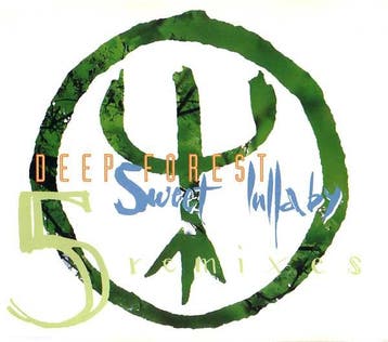 Deep Forest - Sweet Lullaby (5 Remixes), Verzenden