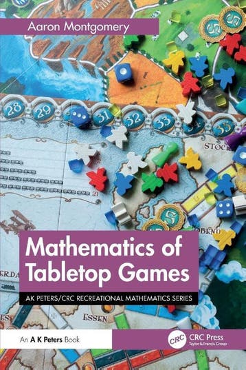 Mathematics Of Tabletop Games | Aaron Montgomery | Nieuw, Boeken, Verzenden, Nieuw, Aaron Montgomery
