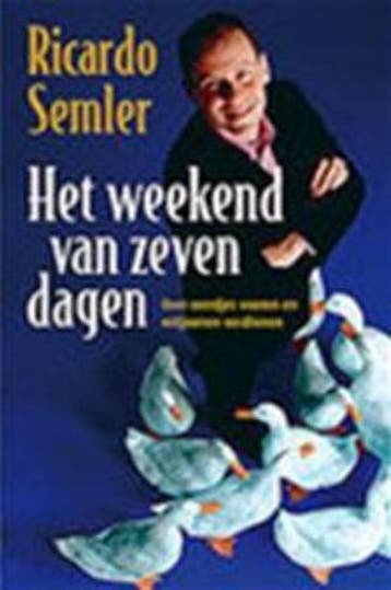 Het weekend van zeven dagen 9789022537190 Ricardo Semler, Boeken, Verzenden, Gelezen, Ricardo Semler