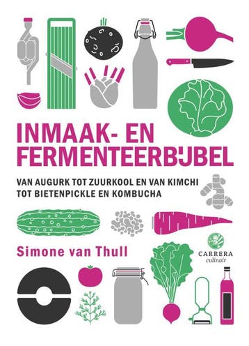 Inmaak- En Fermenteerbijbel | Simone van Thull | Nieuw, Verzenden, Simone van Thull