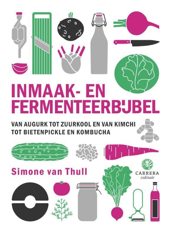 Inmaak- En Fermenteerbijbel | Simone van Thull | Nieuw, Boeken, Overige Boeken, Nieuw, Verzenden