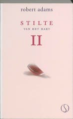 Stilte van het hart / 2 9789077228586 Robert Adams, Boeken, Verzenden, Zo goed als nieuw, Robert Adams