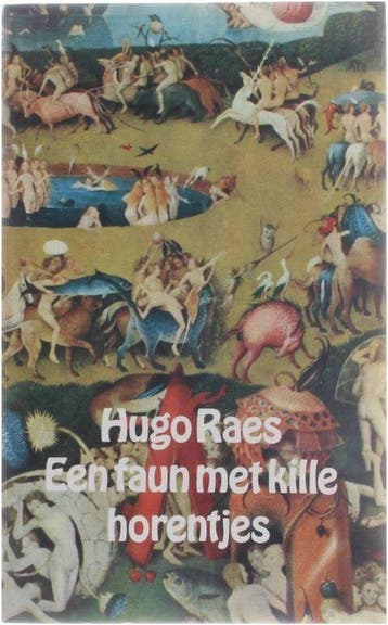 Een faun met kille horentjes - Raes, Verzenden, Nieuw