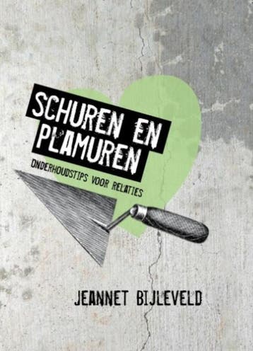 Schuren en plamuren 9789051944389 Jeannet Bijleveld, Verzenden, Jeannet Bijleveld