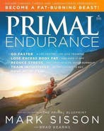 Primal Endurance 9781939563088 Mark Sisson, Verzenden, Zo goed als nieuw, Mark Sisson