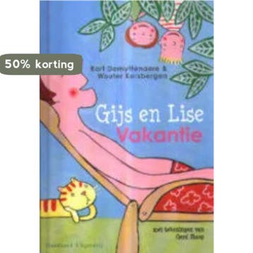 Vakantie / Gijs en Lise / 2 9789076900643 Bart Demyttenaere, Boeken, Verzenden, Gelezen, Bart Demyttenaere