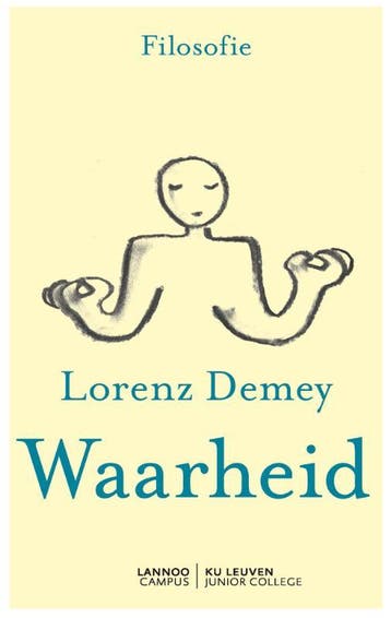 Waarheid 9789401462280 Lorenz Demey, Verzenden, Zo goed als nieuw, Lorenz Demey