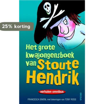 Het grote kwajongensboek van Stoute Hendrik 9789044723069, Boeken, Verzenden, Gelezen, Francesca Simon