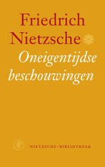 Oneigentijdse beschouwingen / Nietzsche-bibliotheek, Boeken, Verzenden, Gelezen, Friedrich Nietzsche