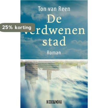 De verdwenen stad 9789062659111 Ton van Reen, Verzenden, Ton van Reen
