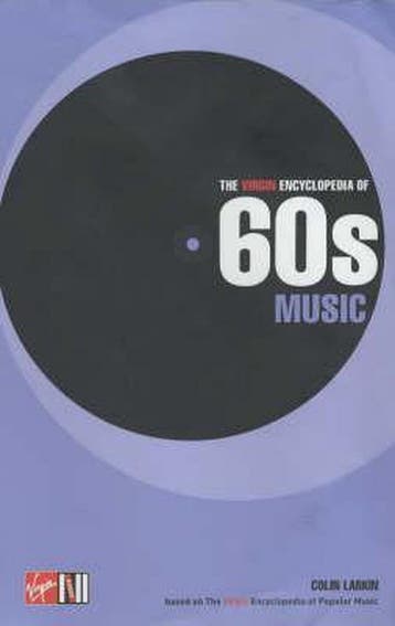 The Virgin Encyclopedia of Sixties Music 9781852279332, Verzenden, Gelezen, Colin Larkin