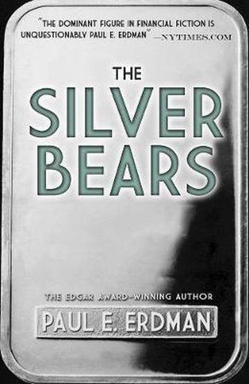 The Silver Bears 9780486828121 Paul Erdman, Verzenden, Paul Erdman