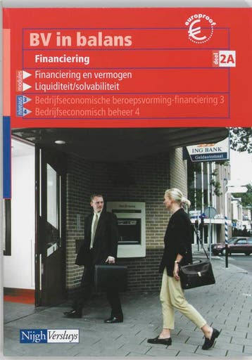 BV in balans Leerlingenboek Financiering 2A 9789042518766, Verzenden, E.P. van Balen