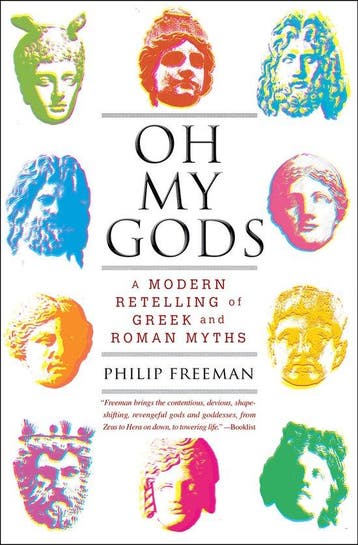 Oh My Gods 9781451609981 Philip Freeman, Verzenden, Philip Freeman