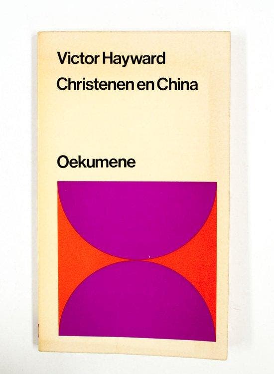Christenen en China / Oekumene / 7-4 9789024630851 Hayward, Boeken, Literatuur, Gelezen, Verzenden
