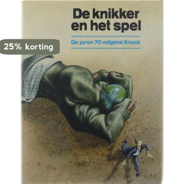 De knikker en het spel. De jaren 70 volgens Knack - Frans, Boeken, Verzenden, Gelezen, Frans Verleyen (red.)