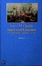 Segel und Kanonen 9783803136022 Carlo M. Cipolla, Boeken, Taal | Duits, Verzenden, Zo goed als nieuw, Carlo M. Cipolla