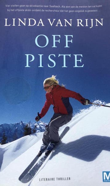 Off Piste 9789460685354 Linda van Rijn, Verzenden, Gelezen, Linda van Rijn