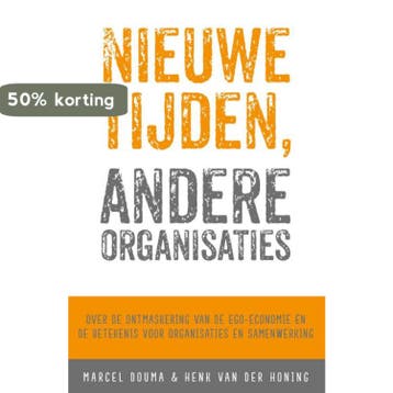 Nieuwe tijden, andere organisaties 9789065237019, Verzenden, Gelezen, Marcel Douma