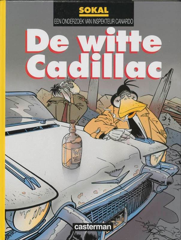De witte cadillac / Canardo / 6 9789030380276 Sokal, Boeken, Stripverhalen, Gelezen, Verzenden