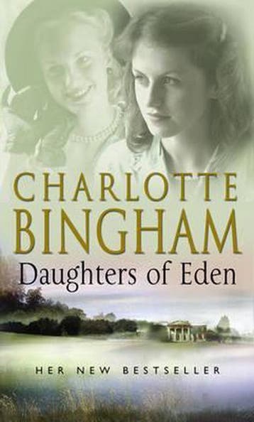 Daughters Of Eden 9780553815917 Charlotte Bingham, Verzenden, Charlotte Bingham