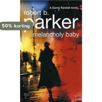 Melancholy Baby 9781842431405 Robert B. Parker, Verzenden, Gelezen, Robert B. Parker