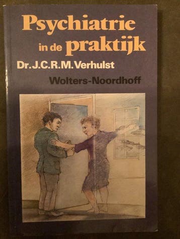 Psychiatrie in de praktijk 9789001903336 Jan C.R.M. Verhulst, Verzenden, Jan C.R.M. Verhulst