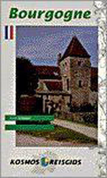 KOSMOS GROTE GIDS BOURGOGNE - Schipper, Boeken, Reisgidsen, Verzenden, Nieuw