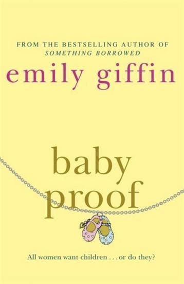 Baby Proof 9780752881591 Emily Giffin, Verzenden, Gelezen, Emily Giffin