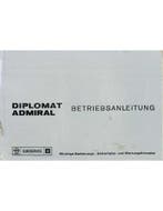 1975 OPEL DIPLOMAT | ADMIRAL INSTRUCTIEBOEKJE DUITS