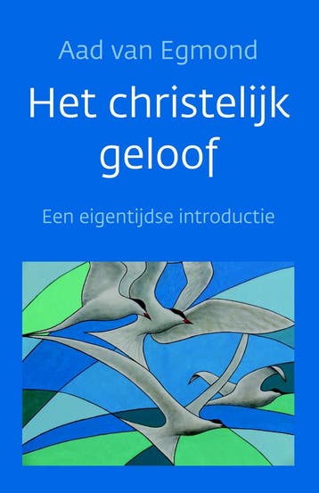 Het christelijk geloof 9789029728140 Aad van Egmond, Verzenden, Gelezen, Aad van Egmond
