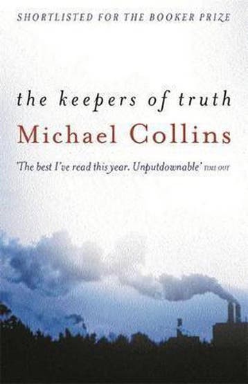 The Keepers of Truth 9780753811023 Michael Collins, Verzenden, Michael Collins