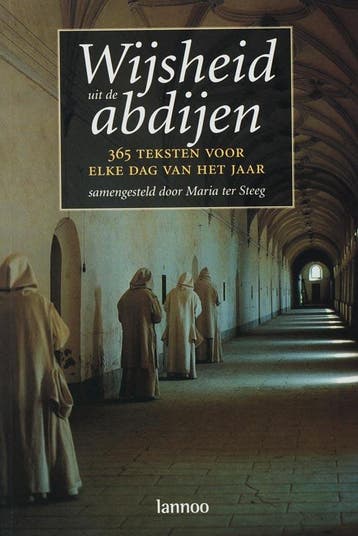 Wijsheid uit de abdijen 9789020957129 M. ter Steeg, Verzenden, M. ter Steeg