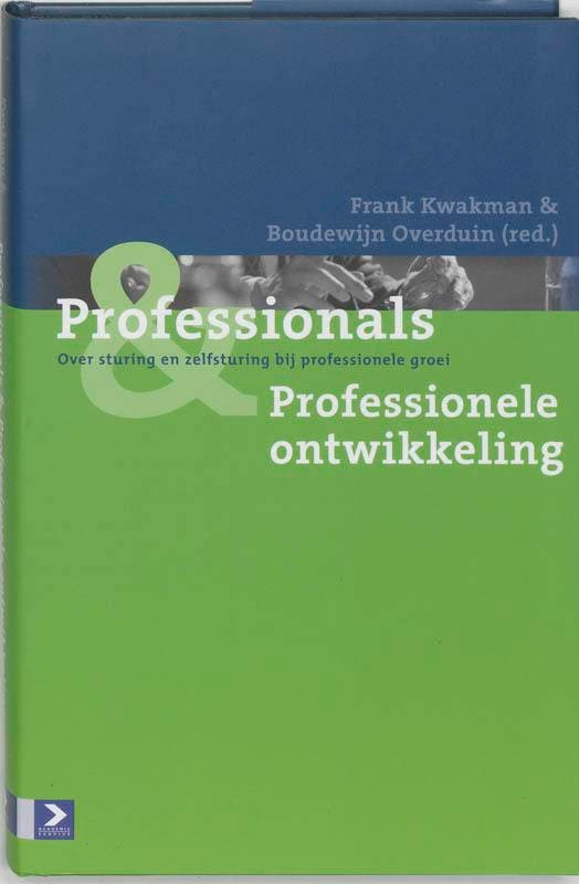 Professionals & Professionele ontwikkeling / Professionals &, Boeken, Economie, Management en Marketing, Zo goed als nieuw, Verzenden