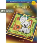 Kleurig 3D / Hobbytopper 9789021338194 Ilse Scheffer, Verzenden, Zo goed als nieuw, Ilse Scheffer