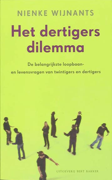 Het dertigersdilemma 9789035132702 Nienke Wijnants, Verzenden, Nienke Wijnants